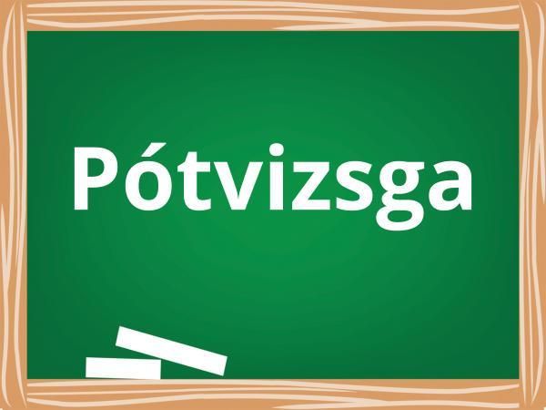 Pótvizsga felkészítés, pótvizsga