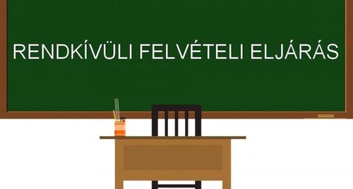Rendkívüli felvételi eljárás